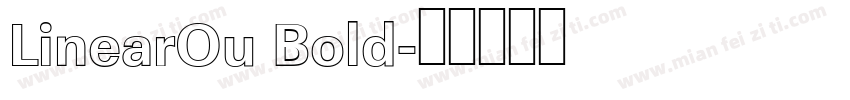 LinearOu Bold字体转换